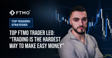 Top FTMO Trader Leo: “Trading is the hardest way to make easy money”