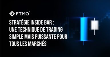 Stratégie Inside Bar : une technique de trading simple mais puissante pour tous les marchés