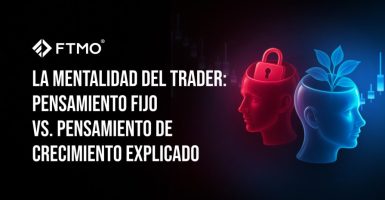 La Mentalidad del Trader Pensamiento Fijo vs. Pensamiento de Crecimiento Explicado ES