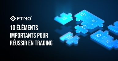 10 éléments importants pour réussir en trading FR