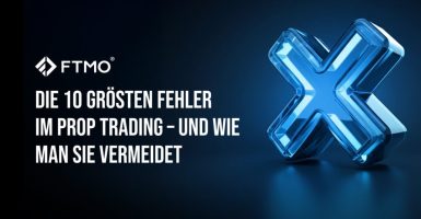 Die 10 größten Fehler im Prop Trading – und wie man sie vermeidet DE
